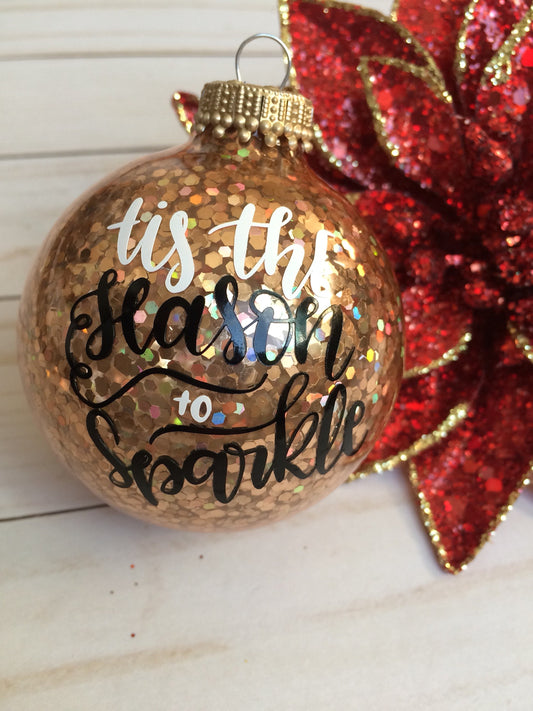 Tis the Season to Sparkle Gold Glitter Ornament